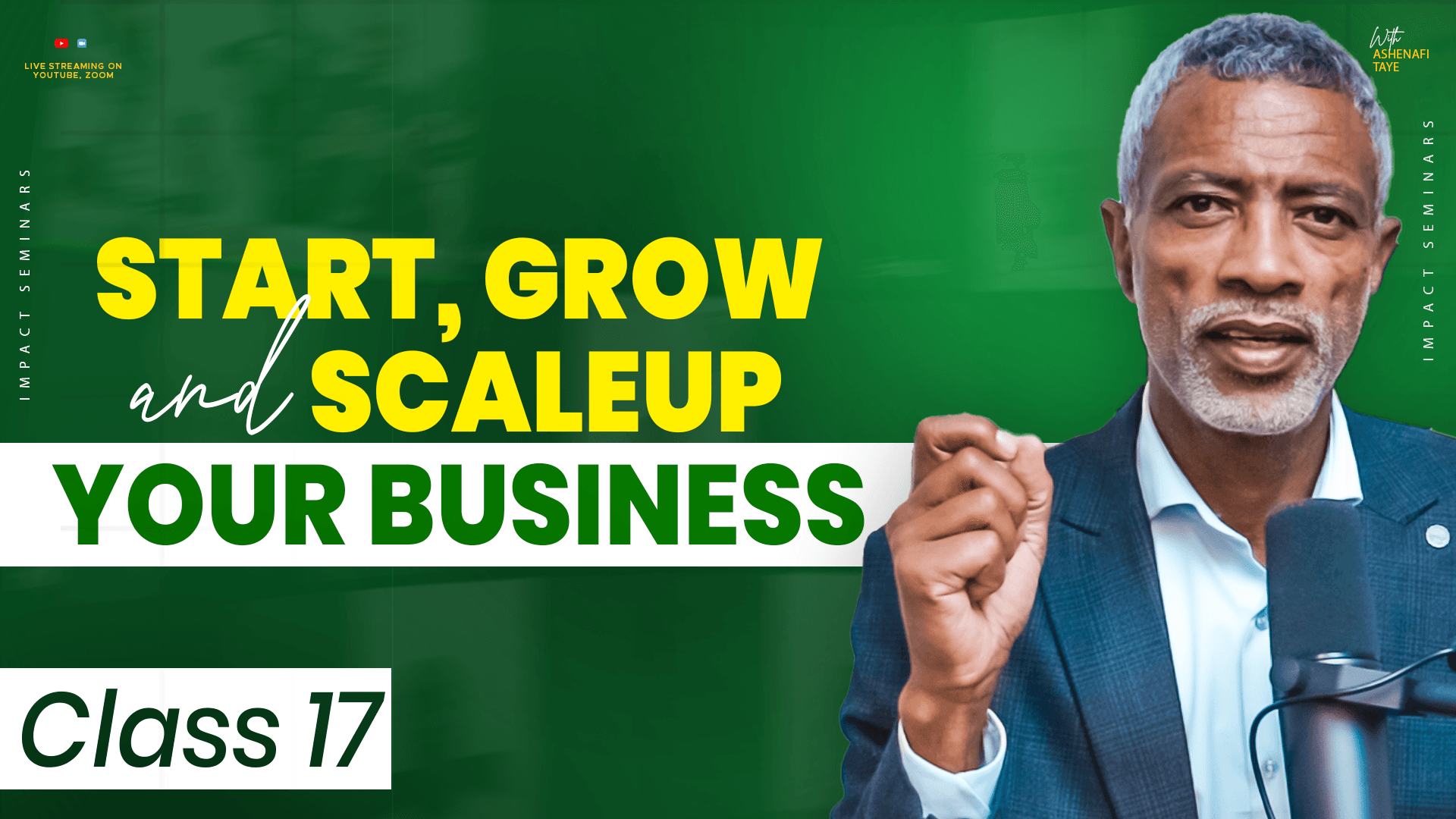 Start, Grow and Scaleup your Business
